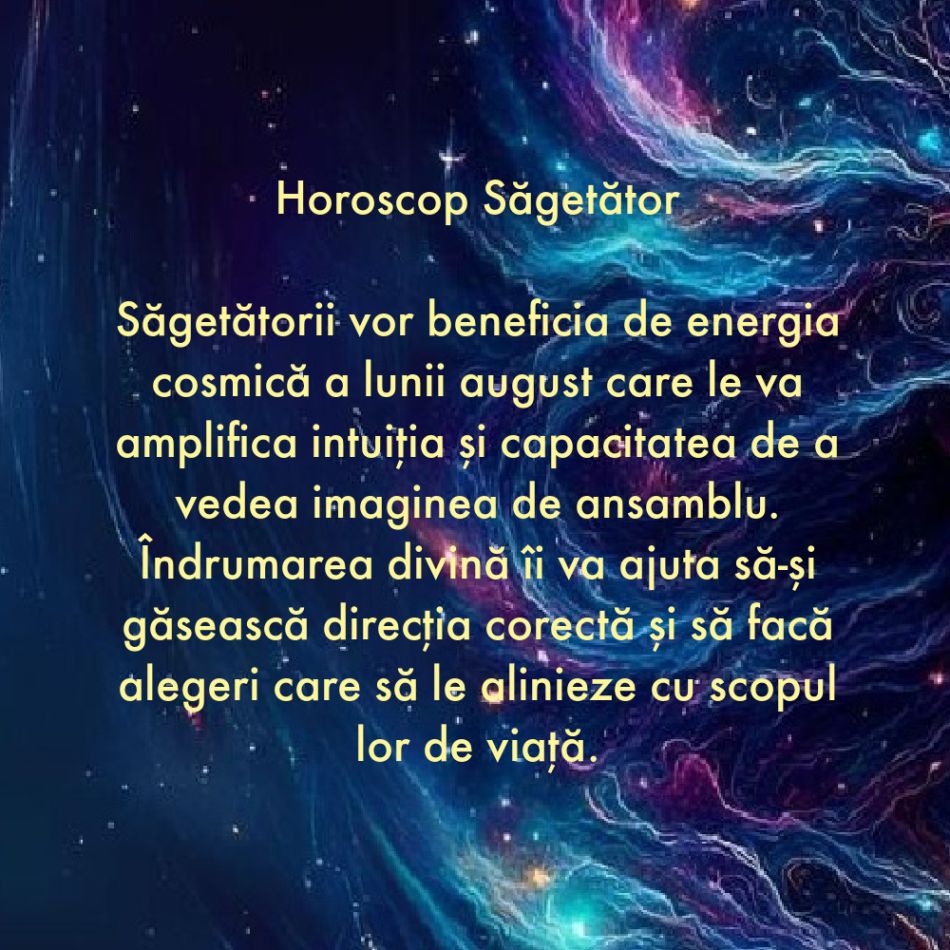 Top 4 zodii binecuvântate în august 2024. Primesc îndrumare divină pentru a își transforma viața