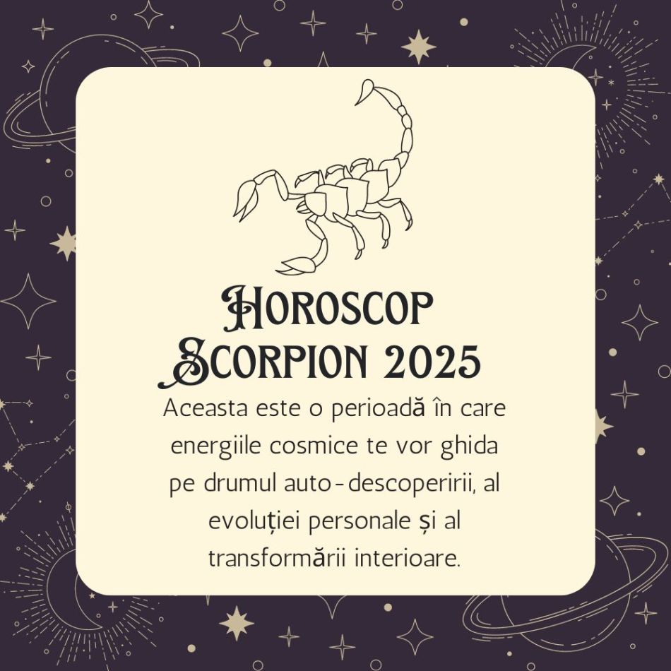 Horoscop Scorpion 2025: Înveți să lași trecutul în urmă pe VECI