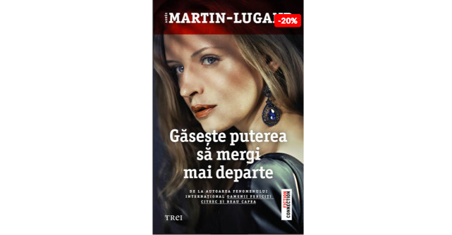 Găsește puterea să mergi mai departe