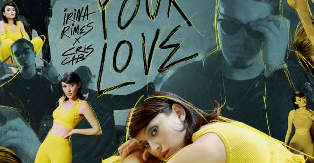  Irina Rimes lansează, feat. Cris Cab, piesa Your Love, cu un sound și o imagine diferite de stilul său consacrat