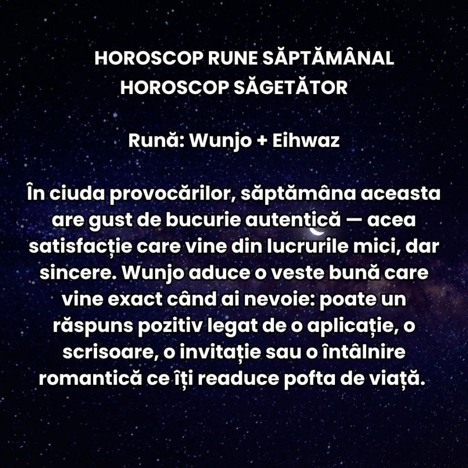 Horoscop Rune săptămâna 4-10 august 2025: Dansăm contradictoriu, dar cu grație, între vis și realitate, între curaj și frică
