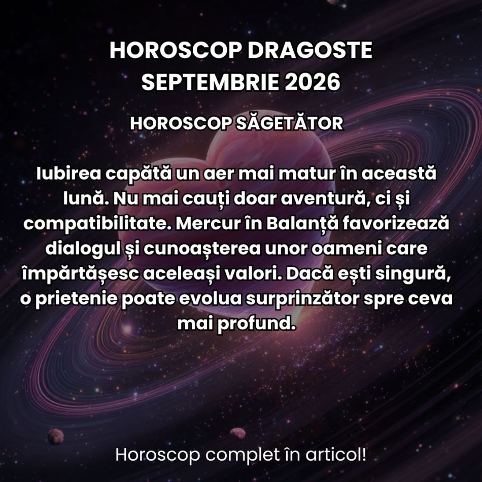 Horoscop dragoste septembrie 2026: Atracții magnetice, relații stagnante, tipare toxice. Acestea sunt provocările zodiilor