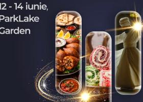 Un weekend cu gust de vacanță: ParkLake aduce aromele și tradițiile Turciei mai aproape de comunitate