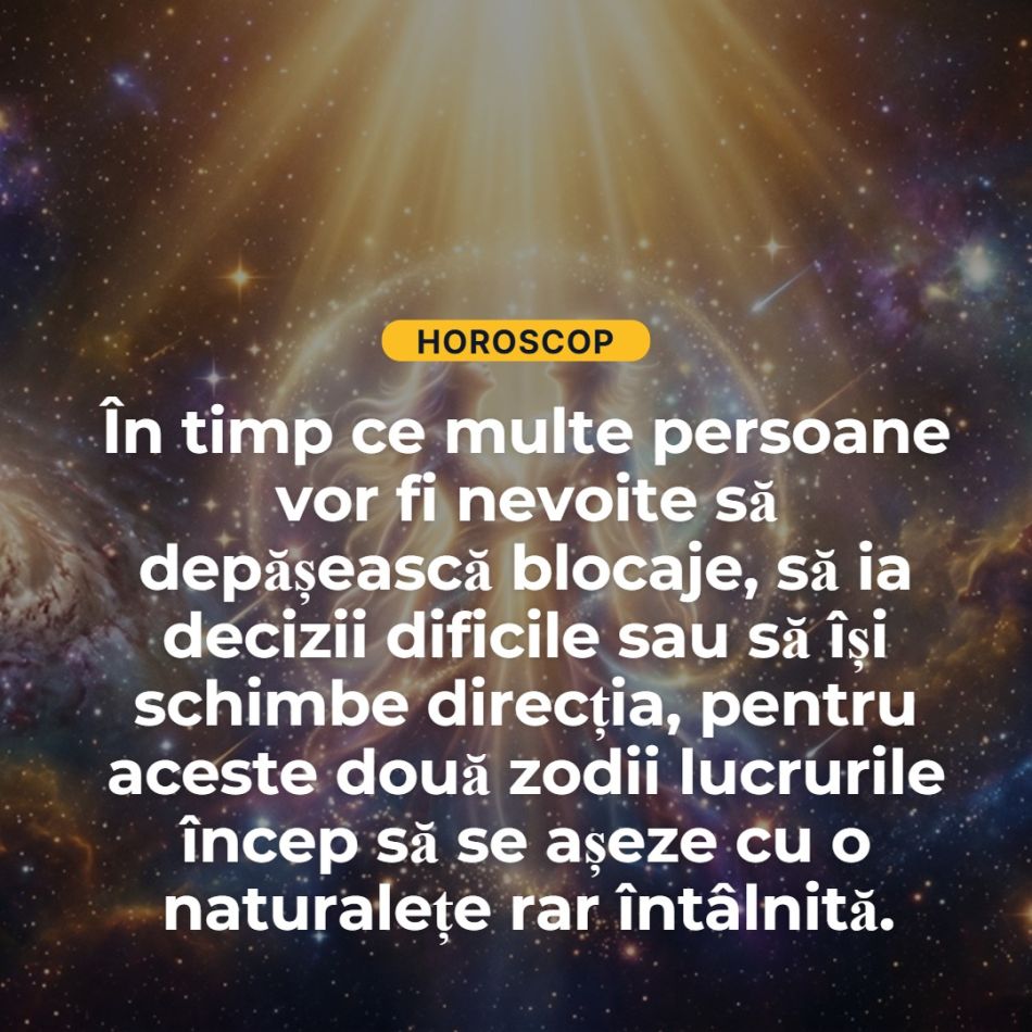 Cele două zodii protejate de DUMNEZEU în această vară! Primesc ajutor divin și le merge CEL MAI BINE!
