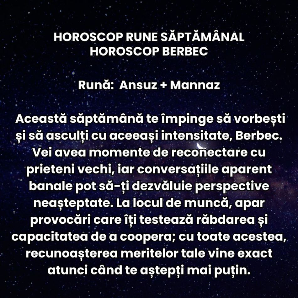 Horoscop Rune săptămâna 13-19 octombrie 2025: Deciziile pe care le luăm cu inima deschisă ne vor decide ritmul spre succes