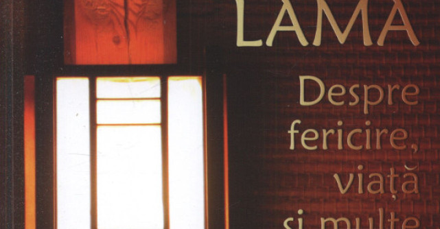 Despre fericire, viata si multe altele