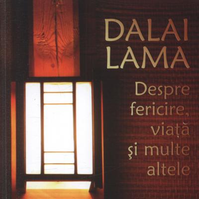 Despre fericire, viata si multe altele