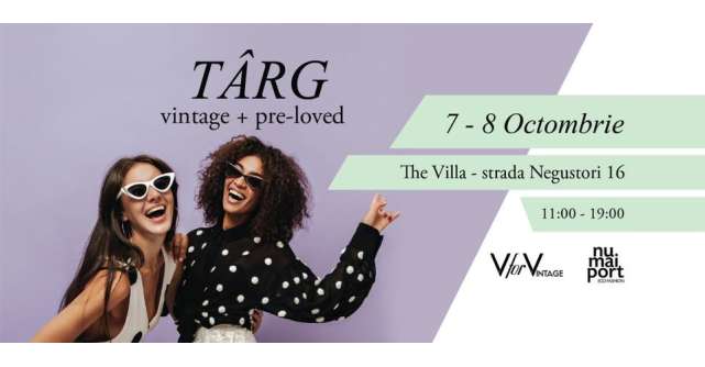 Târgul de articole preloved & vintage organizat de comunitatea Nu mai Port împreună cu V for Vintage are loc pe 7-8 octombrie