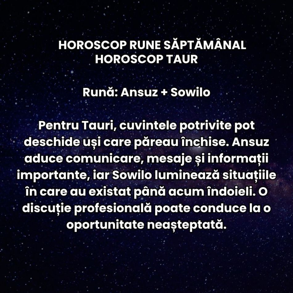 Horoscop Rune săptămâna 7-13 septembrie: Planurile și persoanele din trecut se pot întoarce. Uranus retrograd distruge iluzii