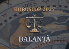 Horoscop Balanță 2027: Carieră, bani, iubire și schimbări importante