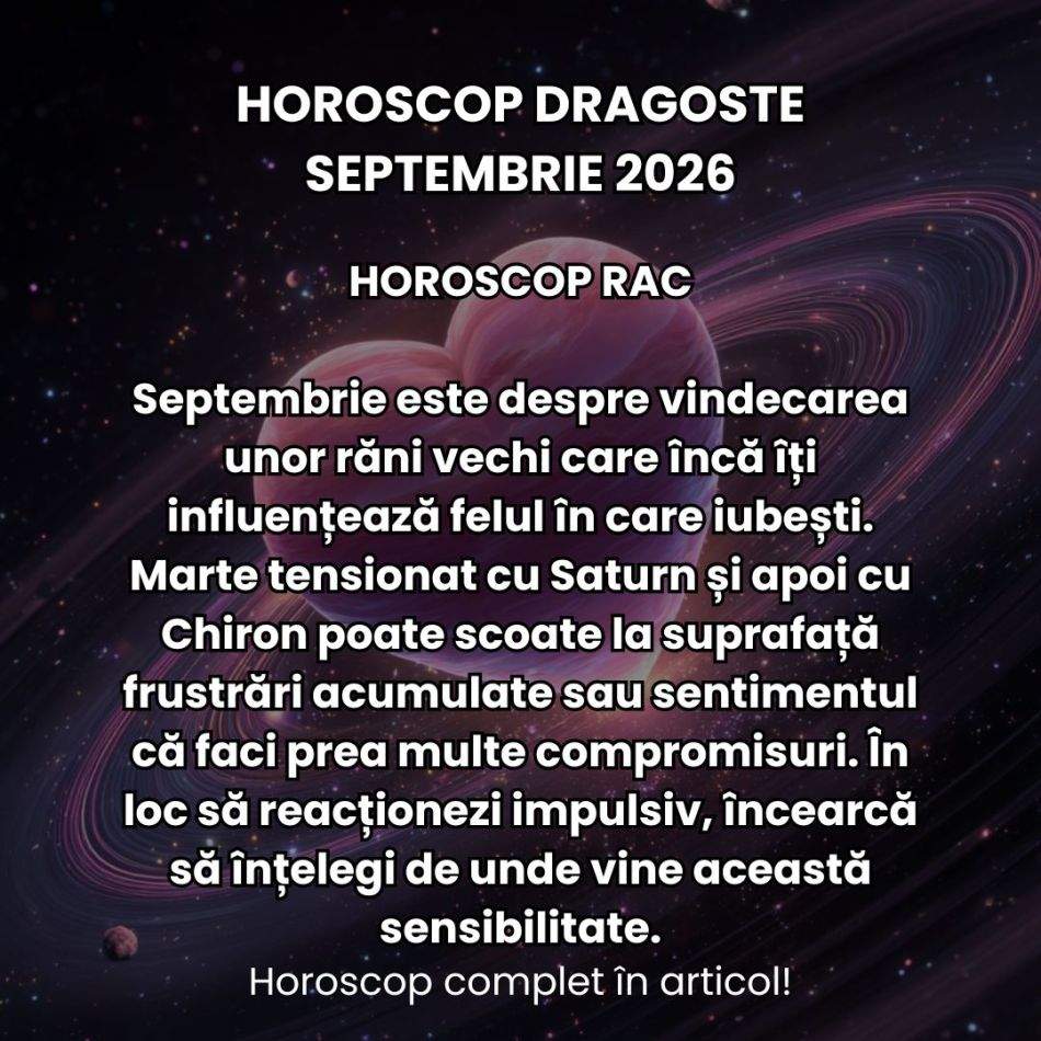 Horoscop dragoste septembrie 2026: Atracții magnetice, relații stagnante, tipare toxice. Acestea sunt provocările zodiilor