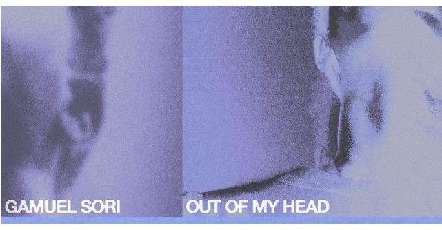 Gamuel Sori aduce o explozie fresh de energie pop-dance cu Out Of My Head