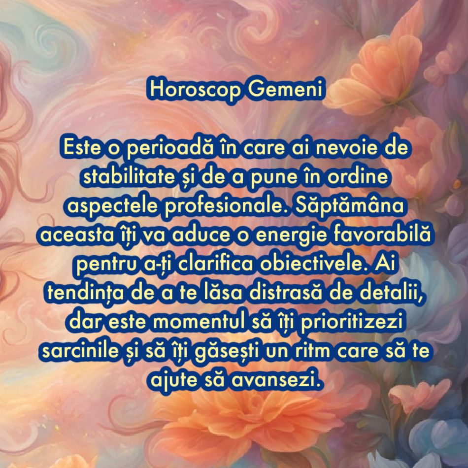 Horoscop săptămânal: Ce are nevoie fiecare semn zodiacal în săptămâna 3-9 martie