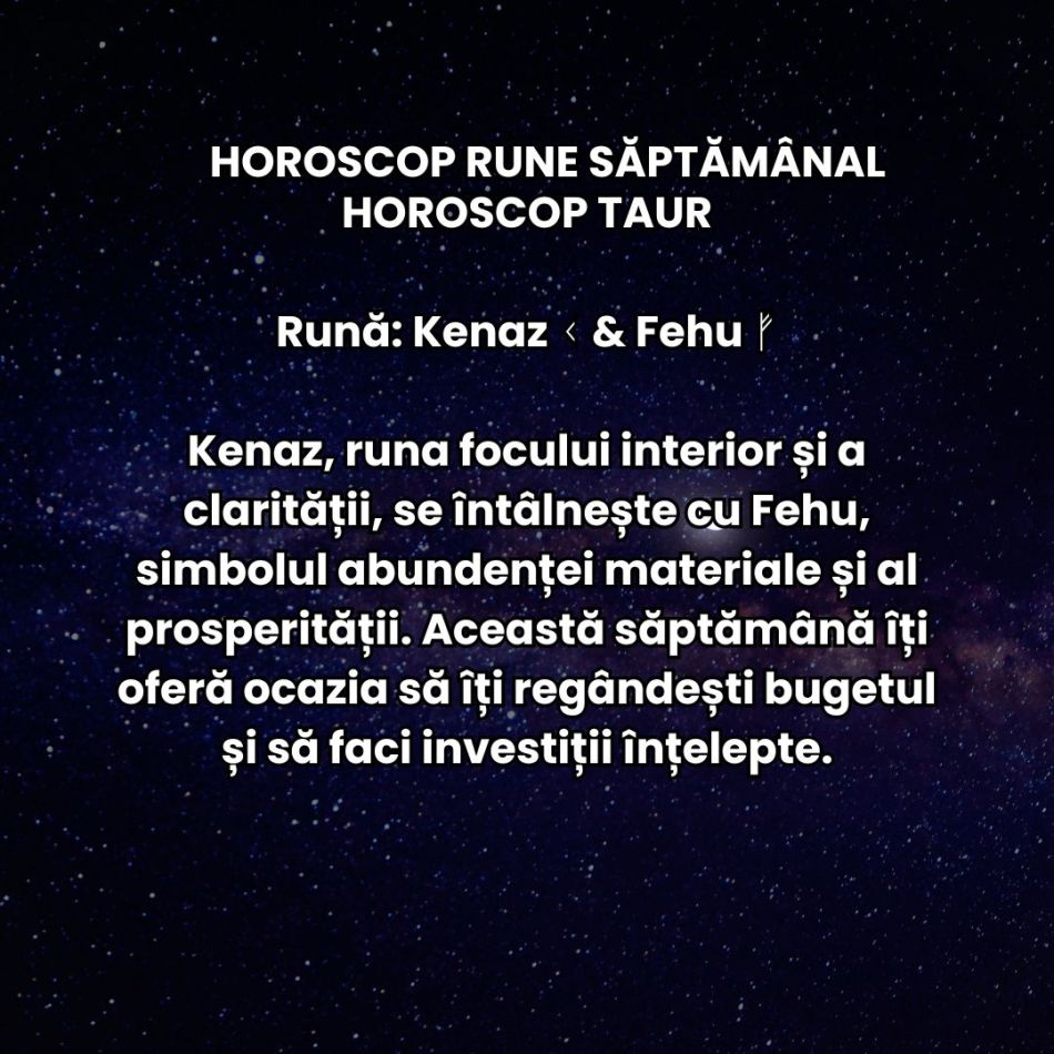 Horoscop Rune săptămâna 23-29 decembrie 2024: Cum se anunță sfârșitul de an pentru fiecare zodie?
