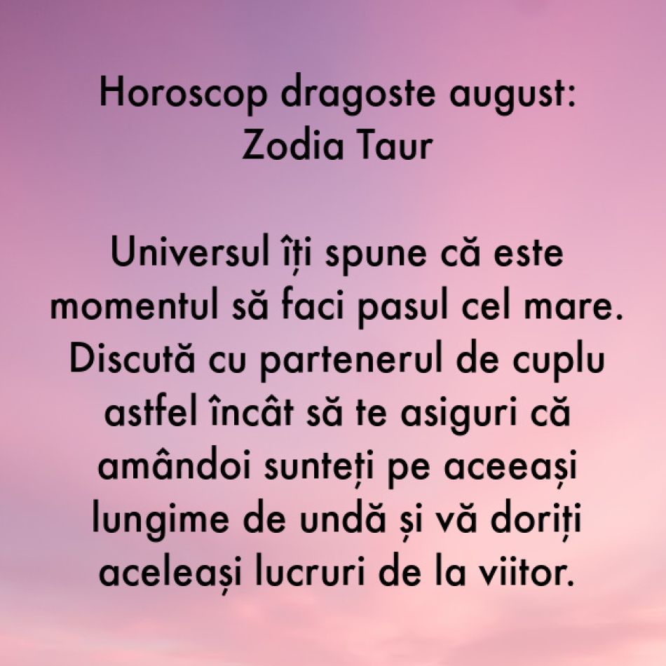 Horoscopul dragostei august 2023: Inima bună câștigă mereu. Sufletele blânde vor fi fericite cu adevărat