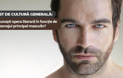 Test de cultura generala: Recunosti opera literara in functie de personajul principal masculin?