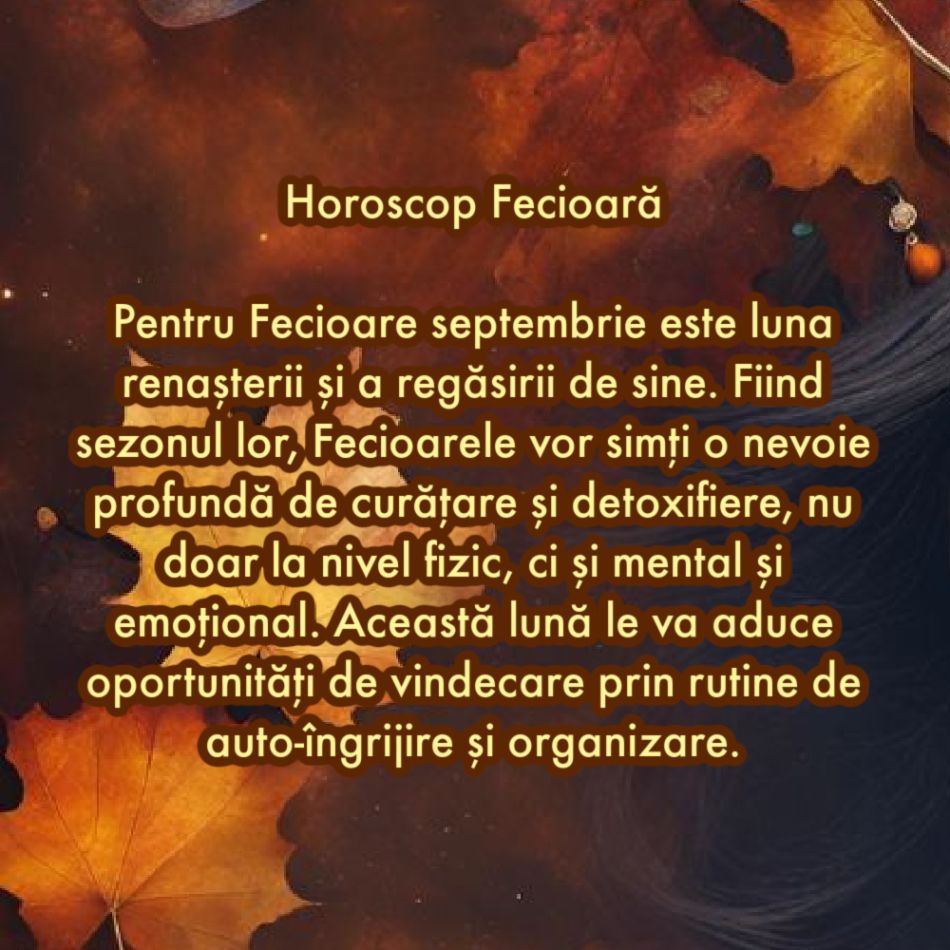 Horoscop Septembrie 2024: 5 Zodii care își vor găsi liniștea în prima lună a toamnei. Universul le va oferi darul vindecării