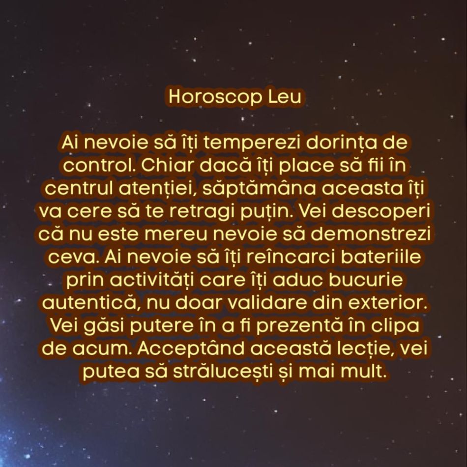 Horoscop săptămânal: De ce are nevoie fiecare semn zodiacal în săptămâna 25-31 august
