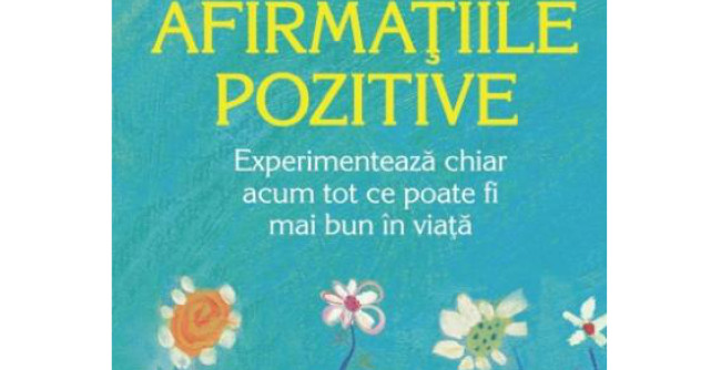 Afirmatiile pozitive