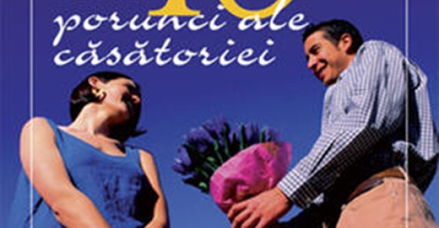 Cele 10 porunci ale casatoriei