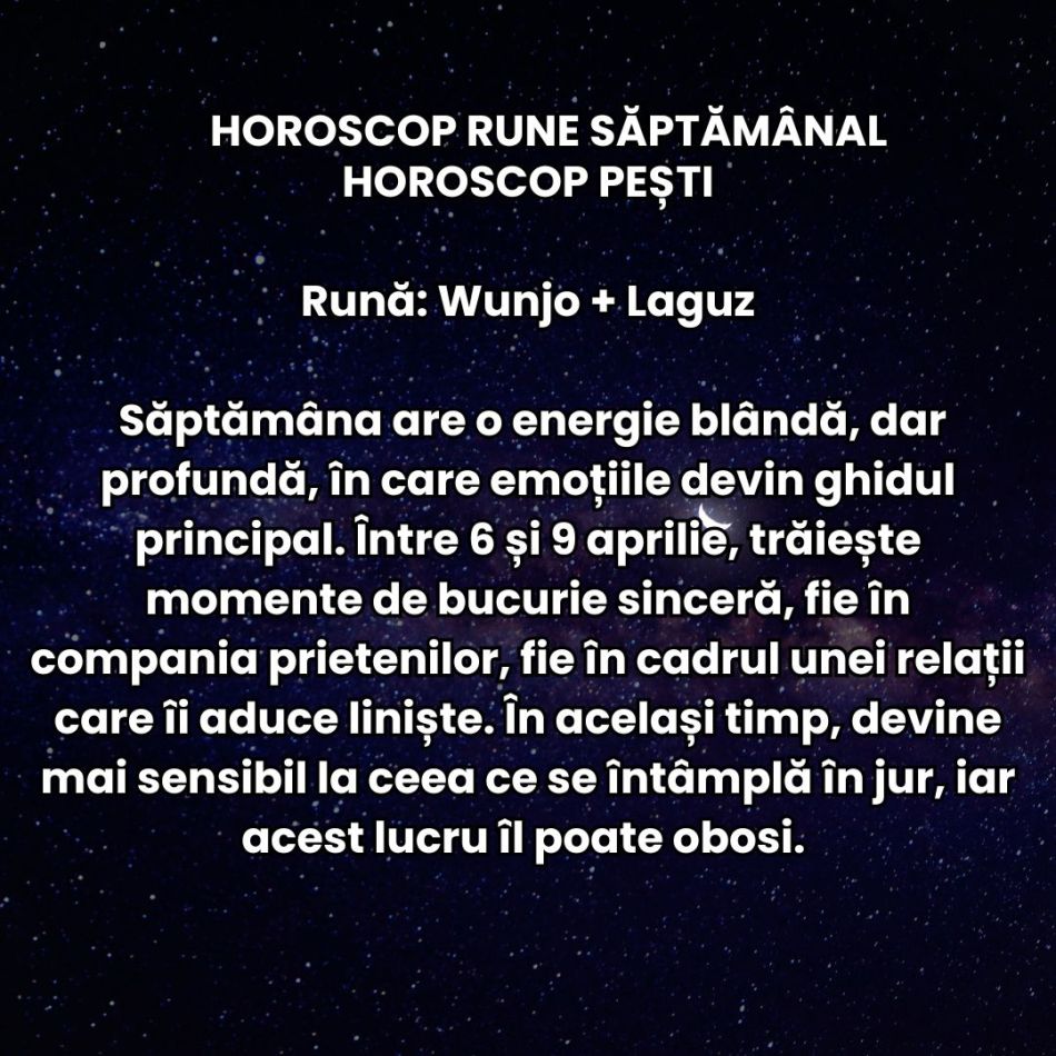 Horoscop Rune săptămâna 6-12 aprilie 2026: Planurile devin imprevizibile și suntem forțați să nu mai acționăm orbește