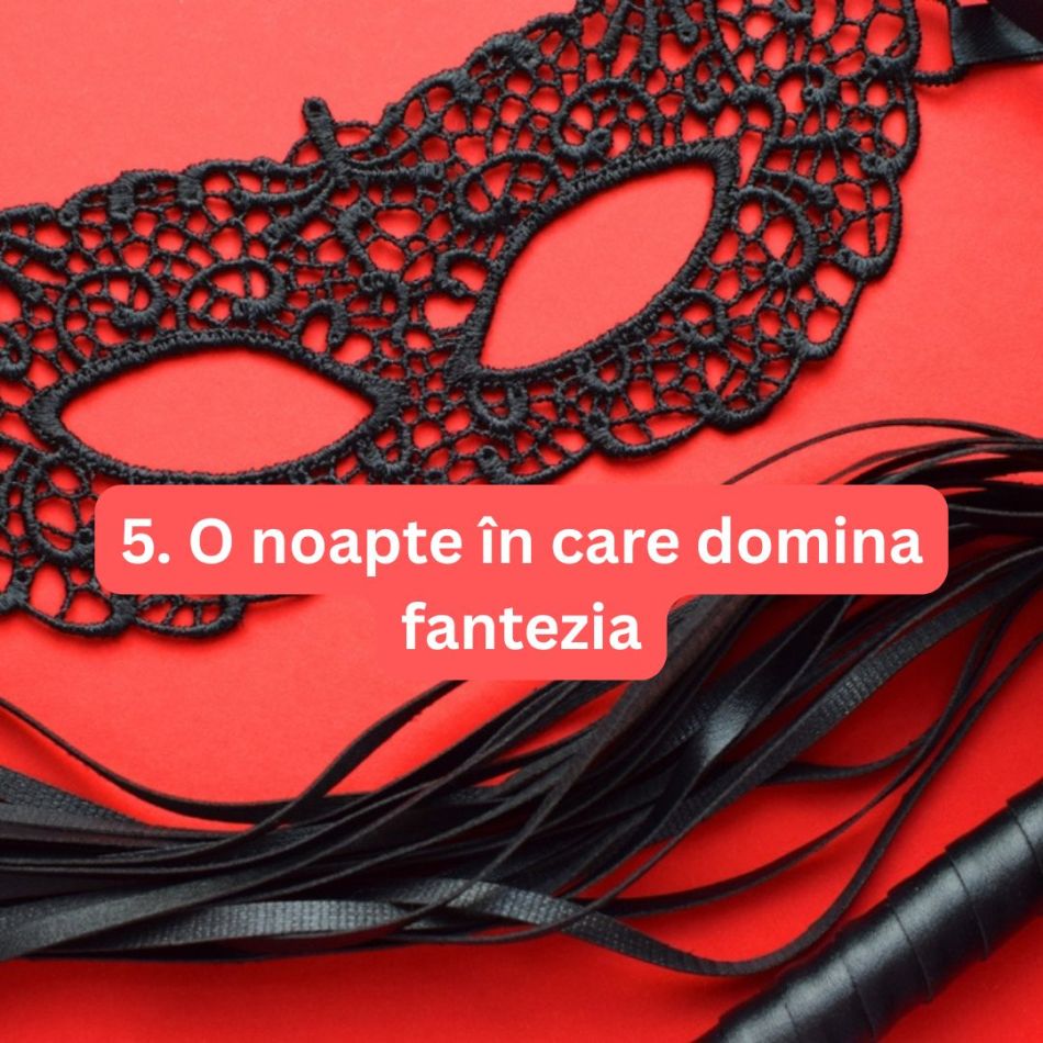 Top 15 picanterii erotice pe care trebuie să le încerci măcar o dată în viață