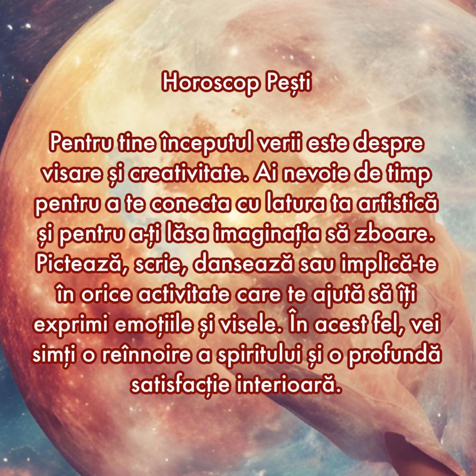 De ce are nevoie fiecare semn zodiacal în săptămâna 3-9 iunie