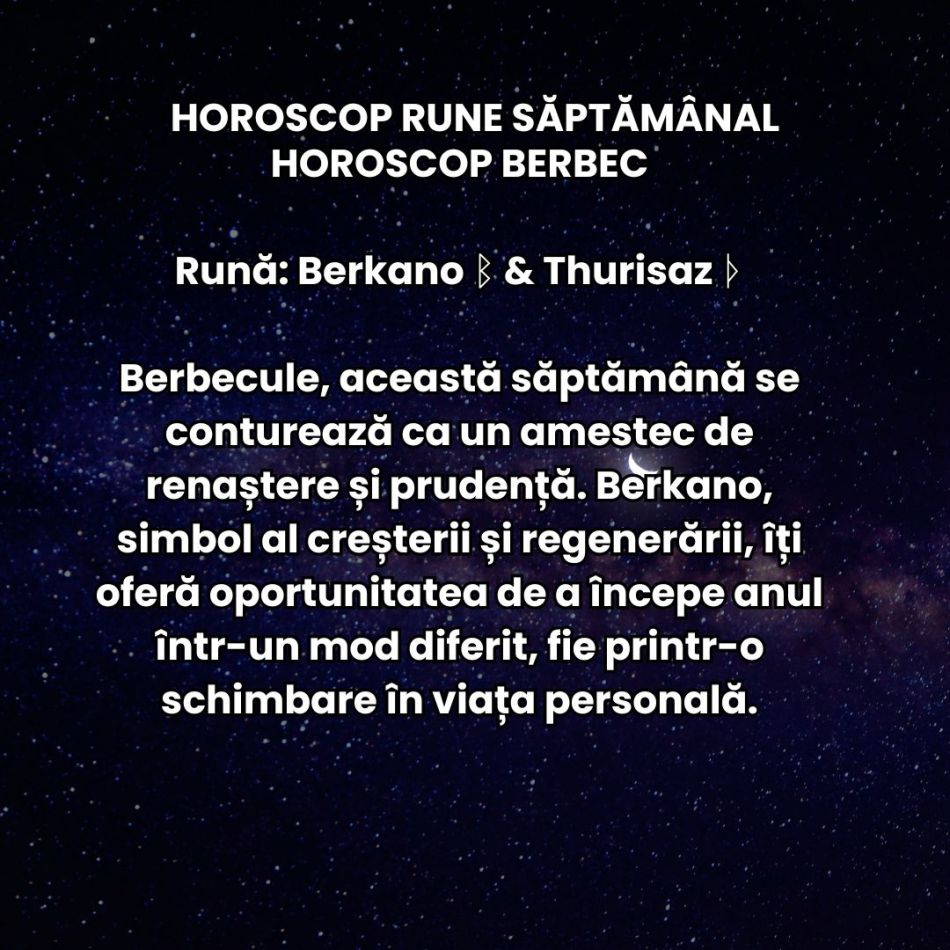 Horoscop Rune săptămâna 6-12 ianuarie 2025: Cu un picior în trecut și cu unul în viitor, runele ne readuc în prezent!