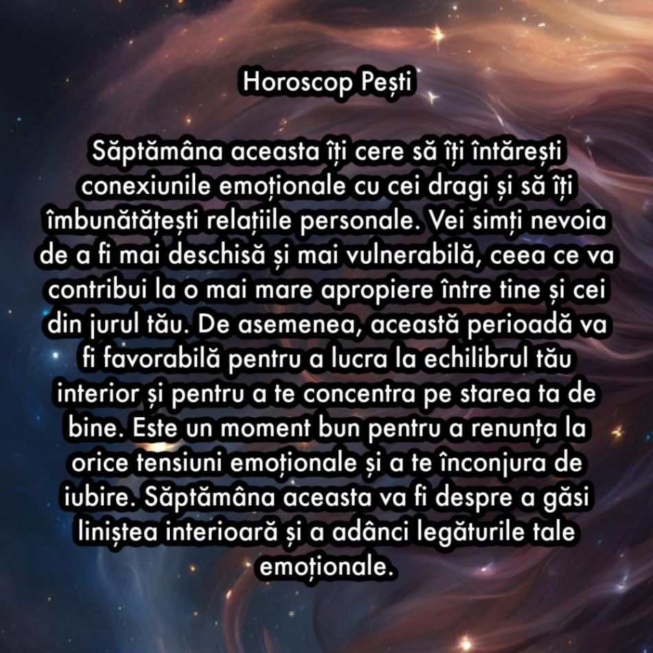 Horoscop săptămânal: De ce are nevoie fiecare semn zodiacal în săptămâna 17-23 februarie