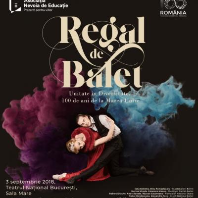 Regal de Balet: Spectacolul care reuneste balerini romani si straini din intreaga lume pentru a sarbatori Centenarul Marii Uniri