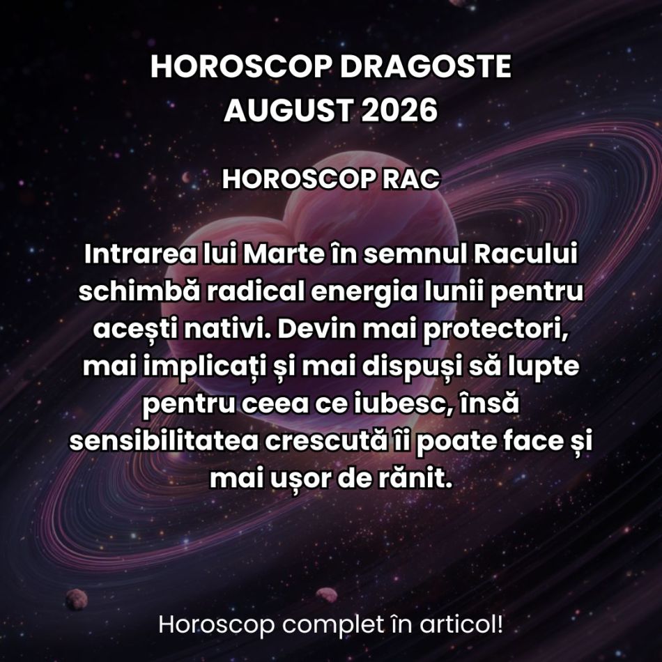 Horoscop dragoste august 2026: Eclipsele karmice din această lună pun iubirea la noi încercări! Cine se desparte și se împacă? 