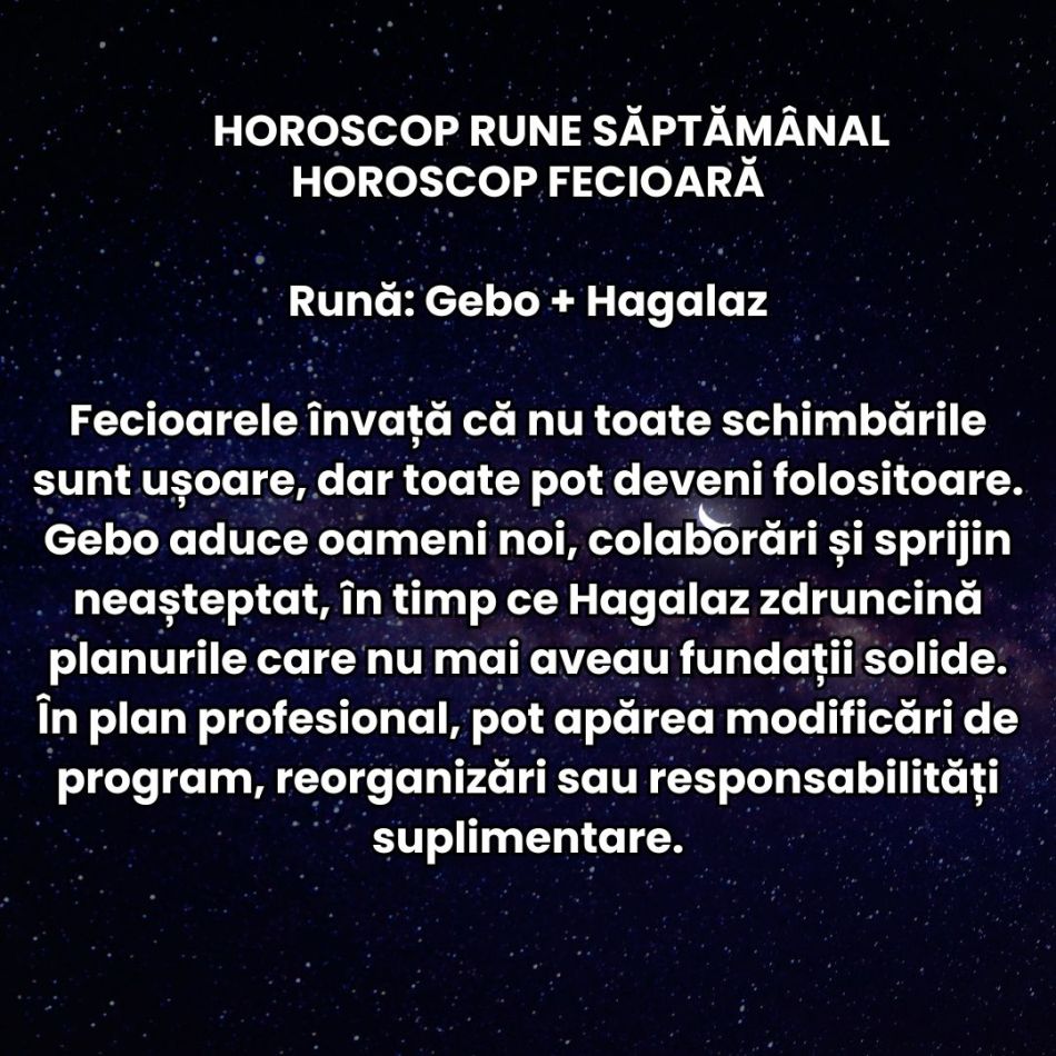 Horoscop Rune săptămâna 10-16 august 2026: Săptămâna Eclipsei aduce momente intense care ne ghidează spre renaștere! 