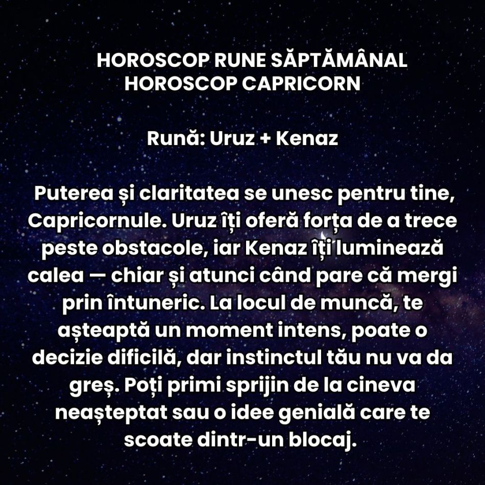 Horoscop Rune săptămâna 17-23 noiembrie: Trecem printr-o perioadă încărcată care ne pune răbdarea și inima la mari încercări