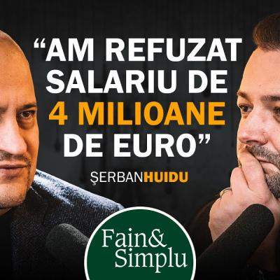 Mihai Morar ne invită, în cel mai nou episod de podcast „Fain & Simplu”, să descoperim  povestea neromanțată a lui Șerban Huidu