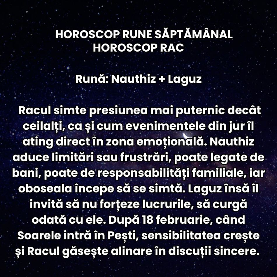 Horoscop Rune săptămâna 16-22 februarie 2026: Energia schimbării ne zdruncină complet și trăim momente inevitabile
