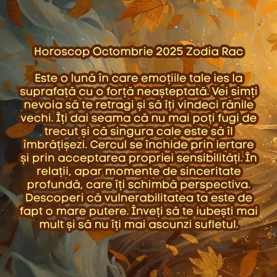 Horoscop Octombrie 2025. Cercul se închide. Tot ce am trăit până acum își găsește sensul
