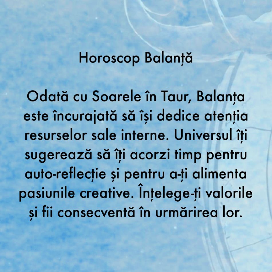 Pe 20 aprilie începe sezonul Taurului. În următoarele săptămâni se vor schimba destine. Sfatul Universului pentru fiecare zodie