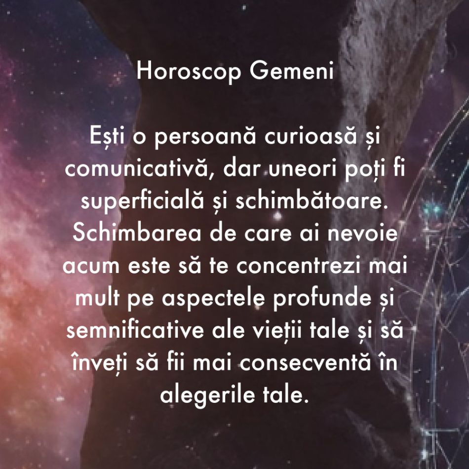 Care este schimbarea de care ai nevoie chiar acum în viața ta în funcție de zodia în care te-ai născut?
