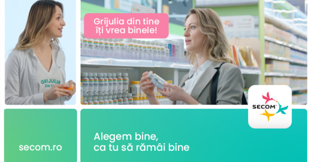  SECOM te încurajează să asculți de GRIJULIA DIN TINE
