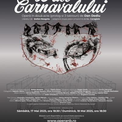Premiera absolută a operei „D’ale Carnavalului”, în mai pe scena Operei Naționale București