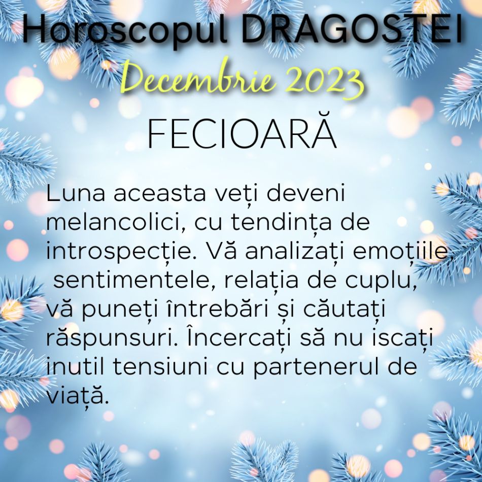 Horoscopul Dragostei Decembrie 2023: o lună MAGICĂ pentru iubire și împlinirea dorințelor