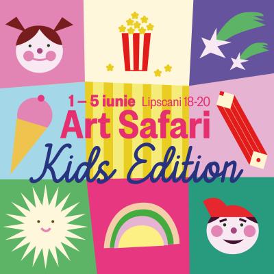 Art Safari Kids Edition, un palat deschis pentru toată familia!