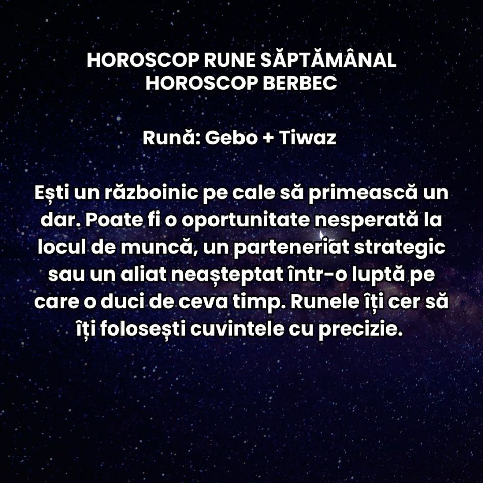 Horoscop Rune săptămâna 24-30 martie 2025: Vârtejul cosmic continuă și crește miza, alimentat de Eclipsa în Berbec și Retrograde