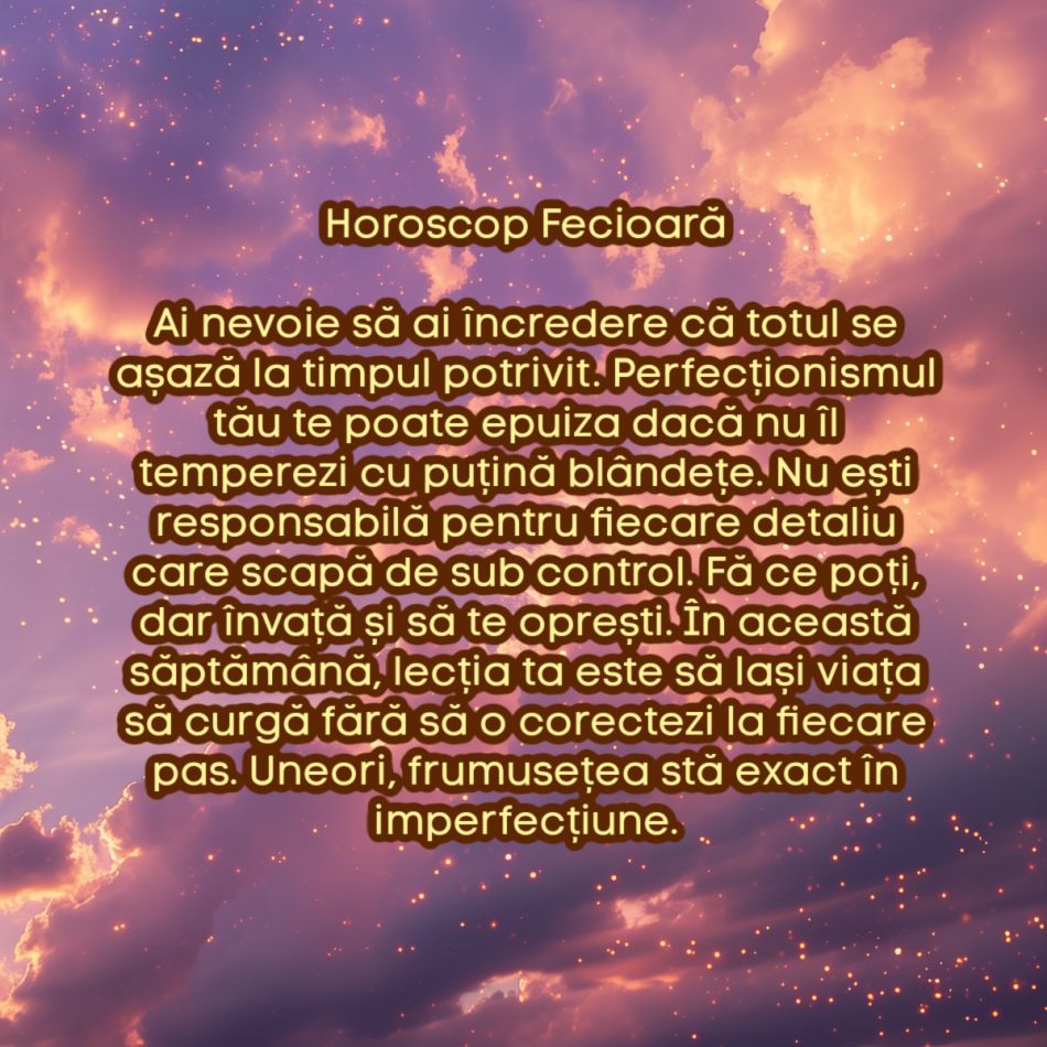Horoscop săptămânal: De ce are nevoie fiecare semn zodiacal în săptămâna 30 iunie - 6 iulie