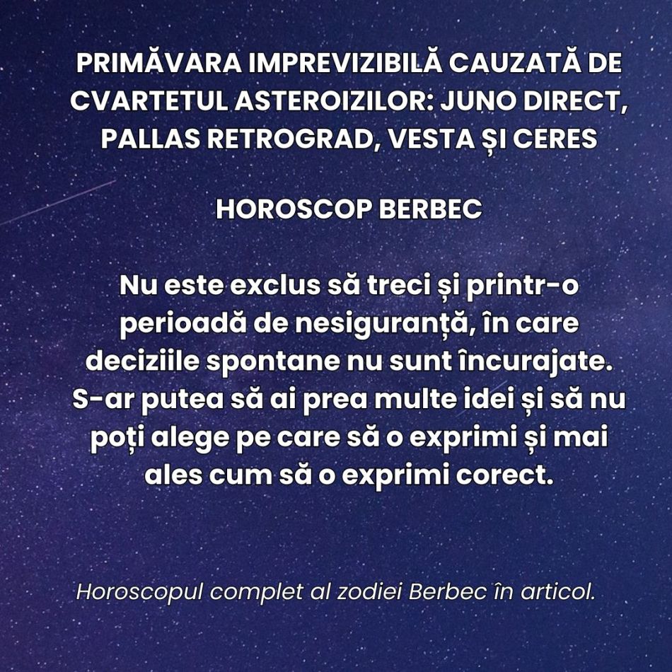 Primăvara imprevizibilă a deciziilor bruște cauzată de cvartetul asteroizilor:  Juno direct, Pallas retrograd, Vesta și Ceres