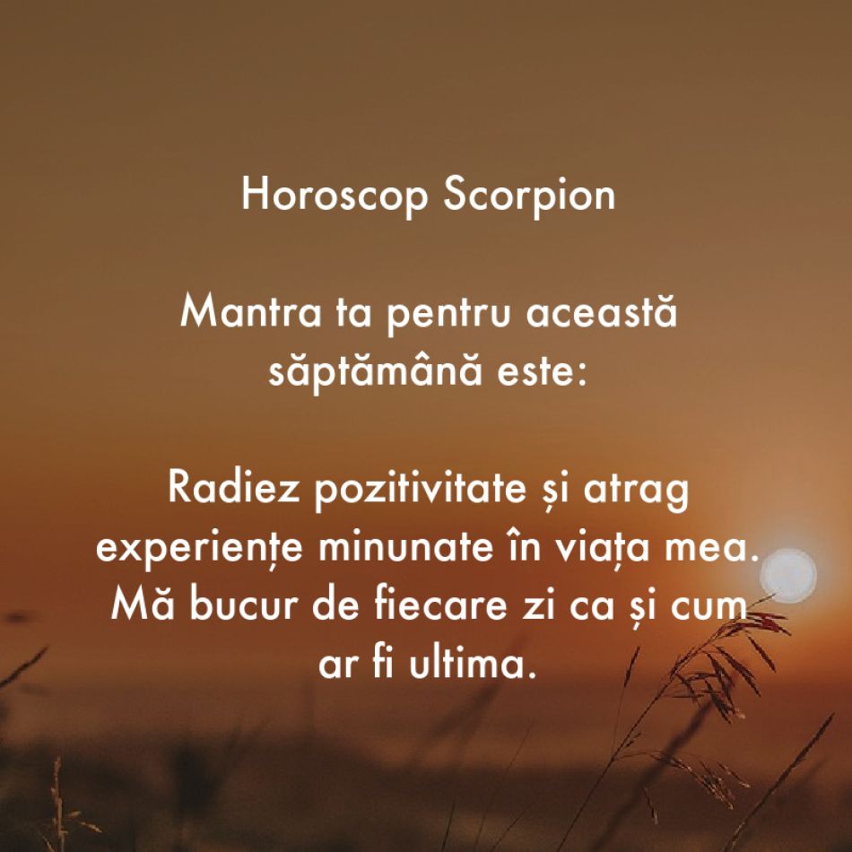 Horoscop pentru suflet: Mantra zodiei tale pentru săptămâna 17-23 iulie