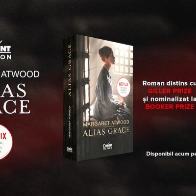 Recomandare de carte: ALIAS GRACE de Margaret Atwood