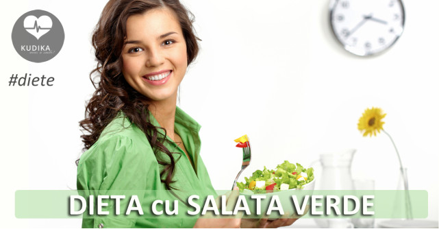 Cura de slabire cu SALATA VERDE - slabesti 7 Kg in 11 zile