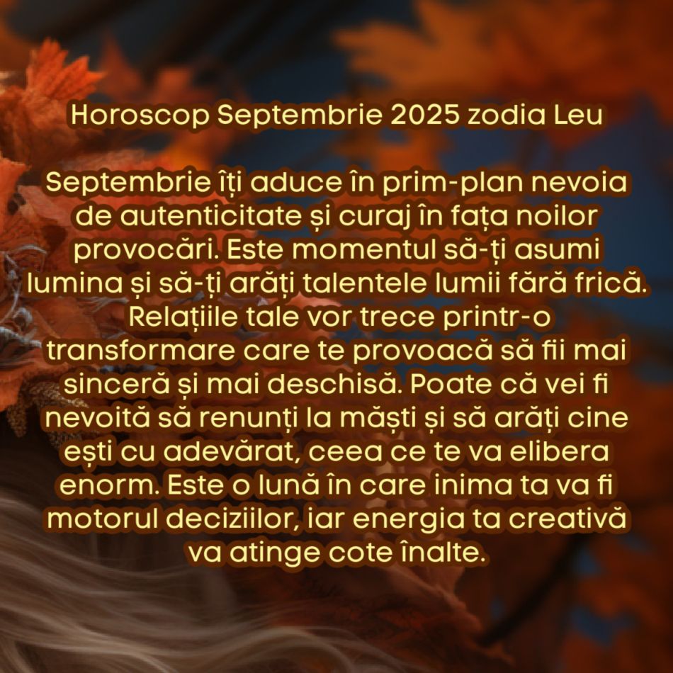 Horoscop septembrie 2025. Recolta destinului. Culegem tot ce am semănat în ultimele luni și începem o nouă etapă