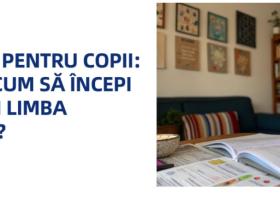 Engleza pentru copii: când și cum să începi să înveți limba engleză?